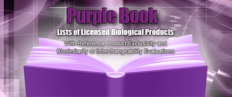 FDA debuts purple book for biologicals and interchangeable biosimilars